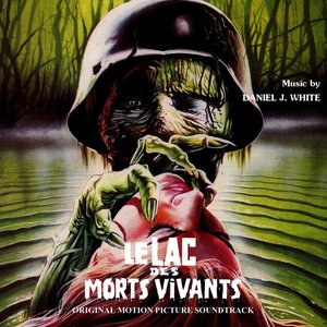 Le Lac Des Morts Vivants (The Original Motion Picture Soundtrack)