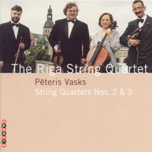 VASKS: String Quartets Nos. 2 and 3