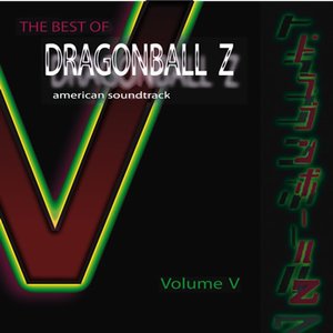 The Best of DragonBall Z American Soundtrack, Volume V