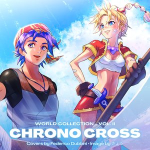 Chrono Cross World, Vol. 2