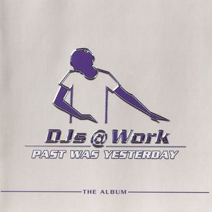 Past Was Yesterday (The Album)