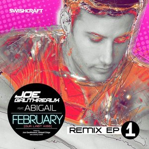February (Our Last Kiss) [feat. Abigail]