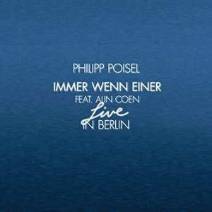 Immer wenn einer - Live in Berlin (feat. Alin Coen) - Single