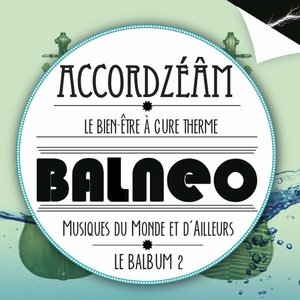 Balnéo (Le balbum 2)