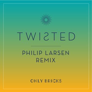 Twisted (Philip Larsen Remix)