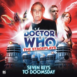 The Stageplays 2: Seven Keys to Doomsday (Unabridged)