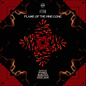 Flame of the Pine Cone