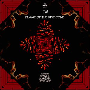 Flame of the Pine Cone