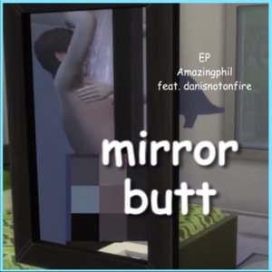 Avatar for Mirror Butt