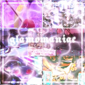 glamomaniac - Single