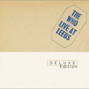 Image for 'Live at Leeds [Deluxe Edition]'