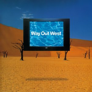 Way Out West