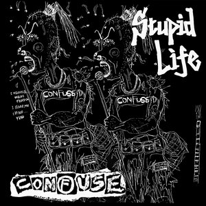 Stupid Life