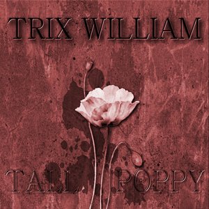 Tall Poppy [Explicit]