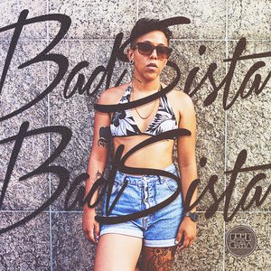 Bad Sista - EP