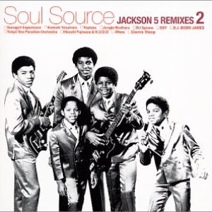 Soul Source Jackson 5 Remixes 2