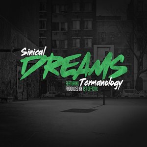 Dreams (feat. Termanology) - Single