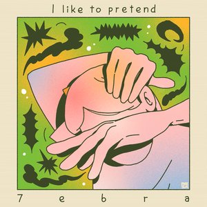 I Like to Pretend