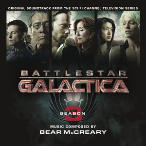 Battlestar Galactica: Season 3 (Original Soundtrack from the TV Series)