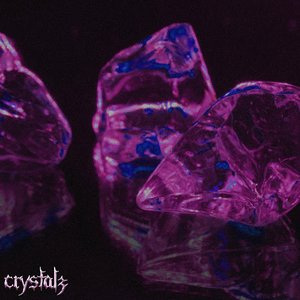 Crystals (Slowed)
