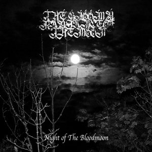 Night of the Bloodmoon - EP