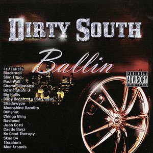 Dirty South Ballin'