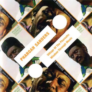 Village Of The Pharoahs / Wisdom Through Music
