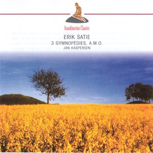 Satie: 3 Gymnopedies