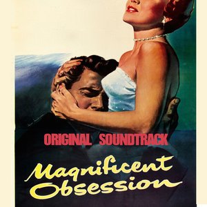 Orchestral Suite, Pt. 1 (Theme from "The Magnificent Obsession" Original Soundtrack)