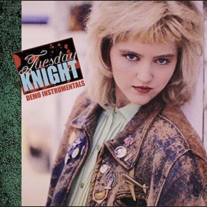 Tuesday Knight (Demo Instrumentals)