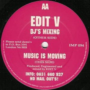 Dj's Mixing / Music Is Moving