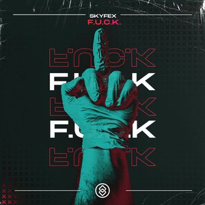 F.U.C.K.