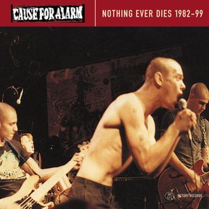 Nothing Ever Dies 1982-99