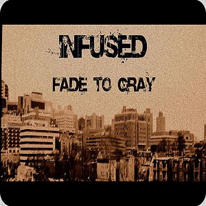 Fade to Gray