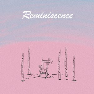 Reminiscence - Single