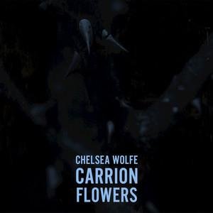 “Carrion Flowers - Single”的封面