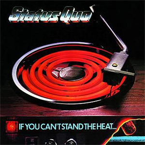 If You Can't Stand the Heat... cover