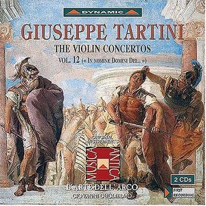 Изображение для 'Giuseppe Tartini: The Violin Concertos Vol. 12'