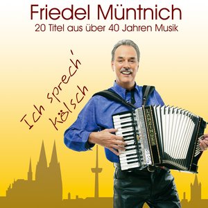 Ich sprech' Kölsch (20 Titel aus über 40 Jahren Musik)