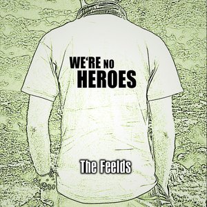 We are no heros