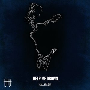 Help Me Drown