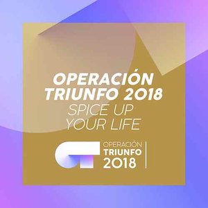 Spice Up Your Life (Operación Triunfo 2018)