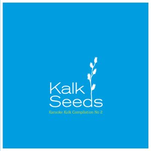 Kalk Seeds 2