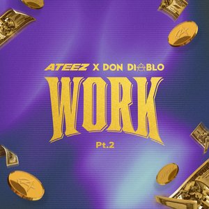 WORK Pt.2 - ATEEZ X Don Diablo - Single