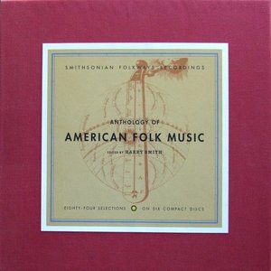 Anthology of American Folk Music Disc 1