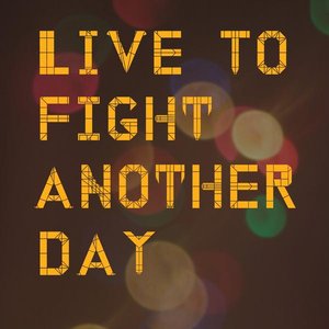 Live to fight another day