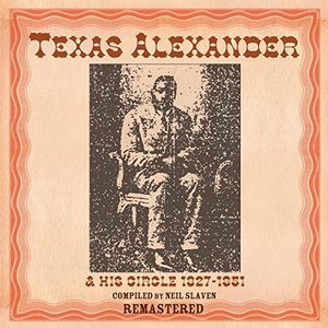 Texas Alexander 1927-1951