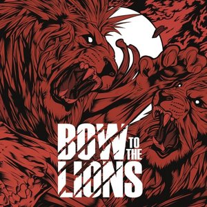 Bow to the Lions