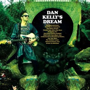 Dan Kelly's Dream