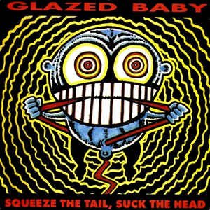 Squeeze The Tail, Suck The Head